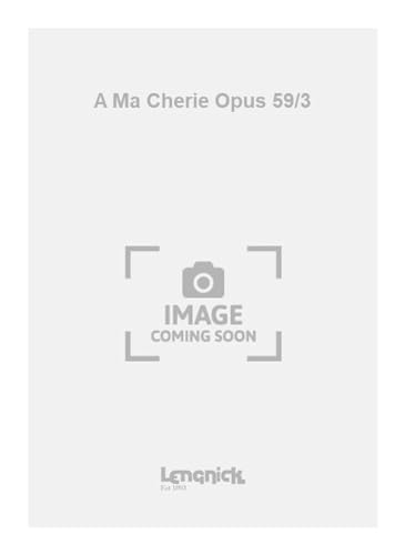 Schutt-A Ma Cherie Opus 59/3 piyano kitabı