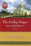 The Friday Prayer - Part 3: Khutbahs 188878203X Book Cover