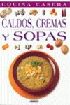 Paperback CALDOS CREMAS Y SOPAS -COC.CASERA-.SUSUA Book