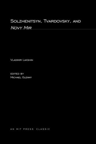 Preisvergleich Produktbild Solzhenitsyn, Tvardovsky, and Novy Mir (MIT Press Classics)