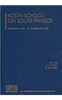 Kodai School on Solar Physics (AIP Conference Proceedings, 919)