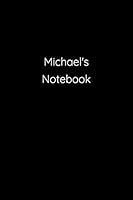 Michael's Notebook: Notebook / Journal / Diary - 6 x 9 inches (15,24 x 22,86 cm), 150 pages. 1691171611 Book Cover