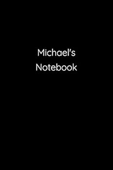 Paperback Michael's Notebook: Notebook / Journal / Diary - 6 x 9 inches (15,24 x 22,86 cm), 150 pages. Book