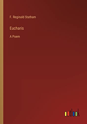 Eucharis: A Poem