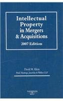 Paperback Intellectual Property in Mergers and Acquisitions 2007 (Intellectual Property Library) Book