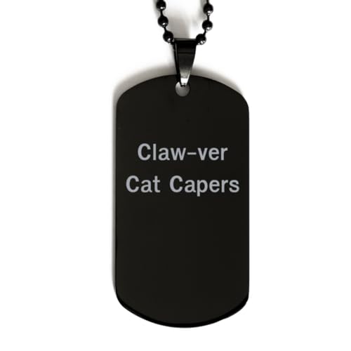 Claw-ver Cat Capers funny cats Black Dog Tag