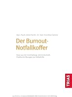 Der Burnout-Notfallkoffer: Raus aus der Erschöpfung, rein in die Kraft. Praktische Übungen zur Selbsthilfe – Ansicht 2