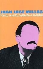 tonto_muerto_bastardo_e_invisible [Spanish] 8466301305 Book Cover