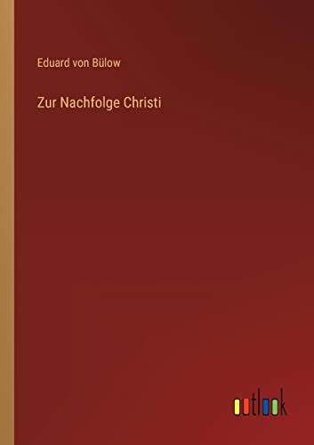 Zur Nachfolge Christi (German Edition)