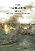 The Uncharted Seas: Rules for Fantasy Naval Combat B001PBAK08 Book Cover