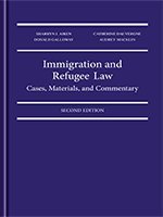 Unknown Binding Immigration and Refugee Law : Cases, Materials, an Book