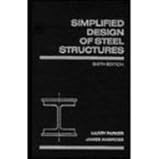 Simplified Design of Steel Structures (Parker/Ambrose Series of Simplified Design Guides)
