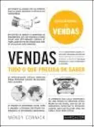 Vendas - Tudo o que Precisa de Saber - Curso intensivo de vendas
