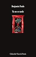 Ya no es tarde: 897 (Visor de Poesía)