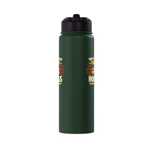 Hot Dog Adult You Can Never Eat Too Many Hot Dogs Stainless Steel Insulated Water Bottle