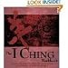 The I Ching Workbook: A Step-by-Step Guide to Learning the Wisdom of the Oracles