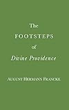  The Footsteps of Divine Providence (English Edition)