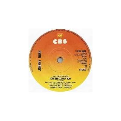 Johnny Nash – I Can See Clearly Now. Label: CBS – S CBS 3964 Format: Vinyl, 7"