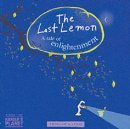 The Last Lemon 1931722153 Book Cover