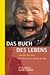 Produktbild Das Buch des Lebens. Eine Reise zu den Ältesten der Welt.
