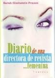 revista femenina chilena  Diario de una directora de revista femenina