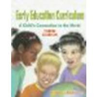 Early Education Curriculum: A Child's Connection to the World by Jackman, Hilda [Wadsworth Publishing, 2004] (Paperback) 3rd Edition [Paperback]
