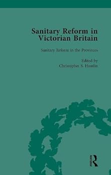 Hardcover Sanitary Reform in Victorian Britain, Part I Vol 2 Book