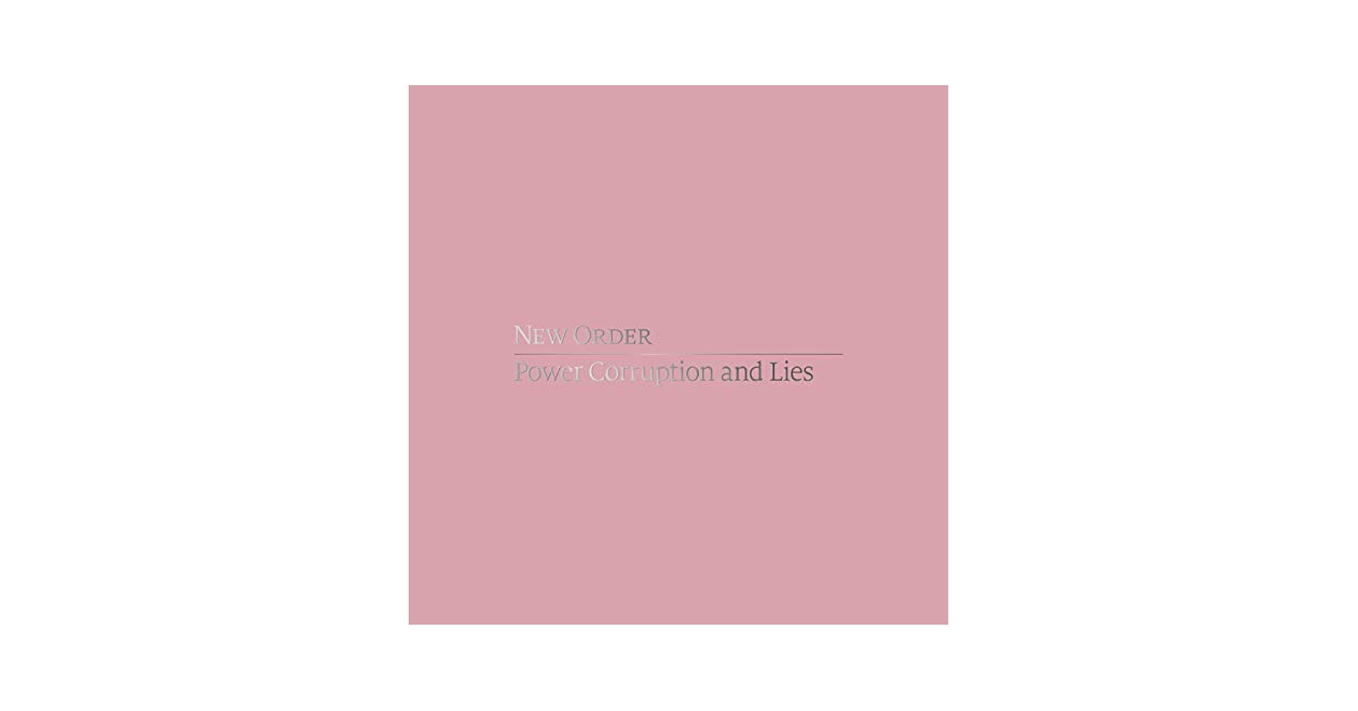 New Order - Power Corruption and Lies (Definitive Edition