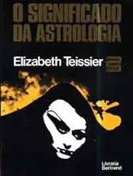 Significado Da Astrologia, O