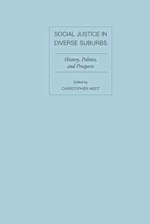 Social Justice in Diverse Suburbs: History, Politics, and Prospects book cover