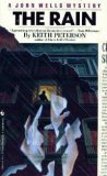 The Rain (A John Wells Mystery) B002I43P80 Book Cover