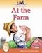 At the Farm (American Language Readers Series, Volume 4)