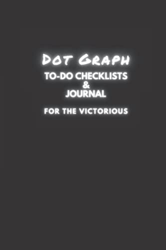 Dot Graph To-Do Checklists & Journal For The Victorious: 301