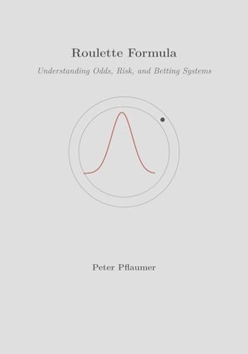Roulette Formula: Understanding Odds, Risk, and Betting Systems
