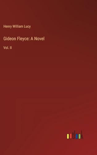 Gideon Fleyce: A Novel: Vol. II