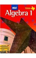 Holt ALGEBRA 1: Texas Edition      1st Edition