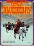 edel western in deutsch  Die großen Edel-Western Band 36 - Leutnant Blueberry