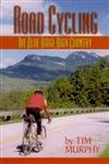 Road Cycling: The Blue Ridge High Country