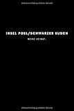  Insel Poel/Schwarzer Busch: Notizbuch, Notizblock, Notebook  Punktraster, Punktiert, Dotted  120 Seiten, DIN A5 (6x9 Zoll)  Notizen, Termine, ...  Deine Stadt, Dorf, Region, Liebe und Heimat