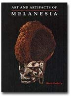 Art and Artifacts of Melanesia 0962807435 Book Cover