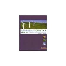 Elementary Statistics Using the TI-83/84 Plus Calculator plus MyMathLab ...
