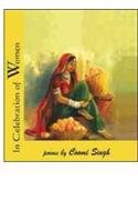 In Celeration of Women: Poems by Coomi Singh 8187111658 Book Cover