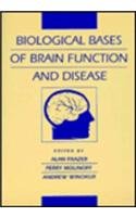 Biological Bases of Brain Function and Disease 078170085X Book Cover