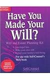 Have You Made Your Will?: Will and Estate Planning Kit: Washington and Oregon (Self-Counsel Legal Series)