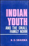 Indian youth and the small family norm: A study of effects of employment and education