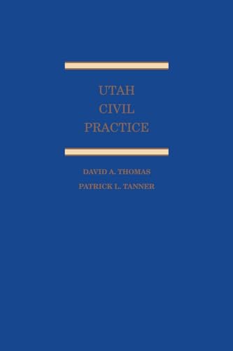 Utah Civil Practice 2023 Edition [LATEST EDITION] 1663368430 Book Cover