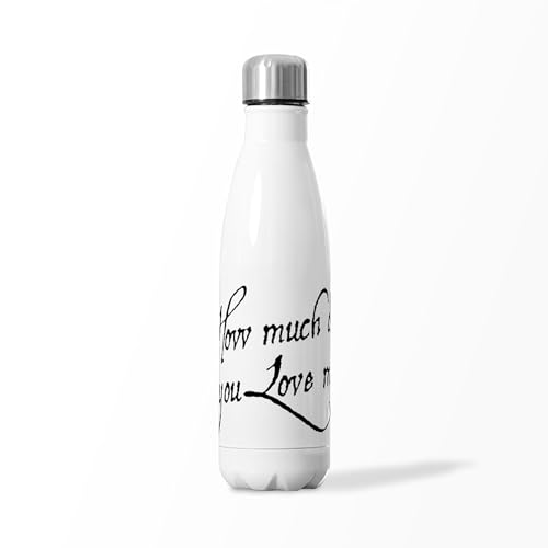 CafePress How Much Do You Love MeBl 17oz Insulated Water