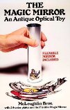 The Magic Mirror: An Antique Optical Toy