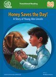 Hardcover Honey Saves the Day! Tag Book - LeapFrog (Tag Classroom Series) Book