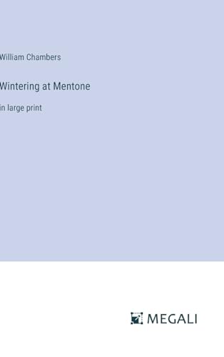 Wintering at Mentone: in large print
